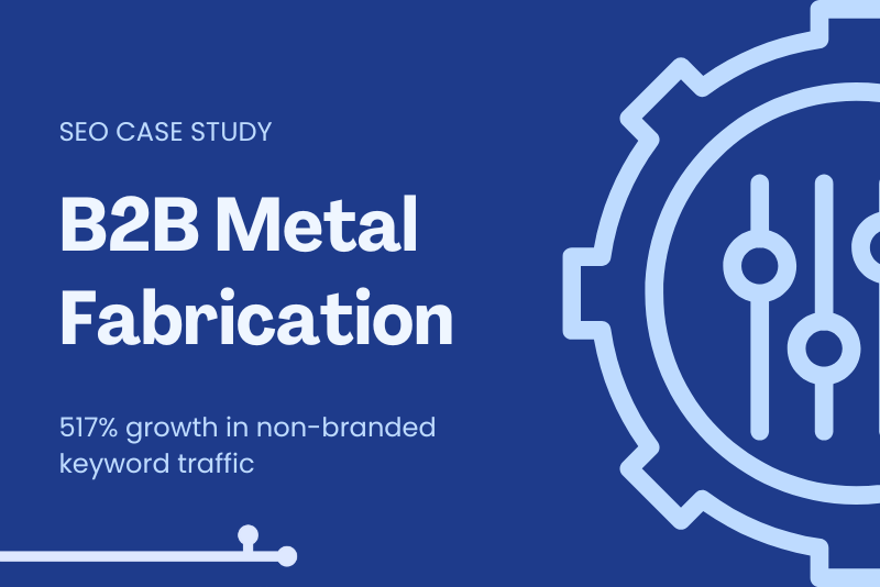 B2B manufacturing SEO case study