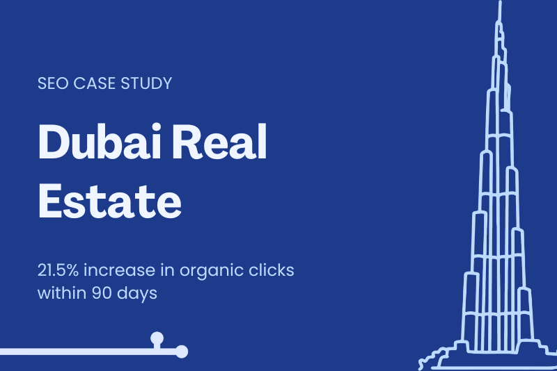 Dubai Real Estate SEO case study