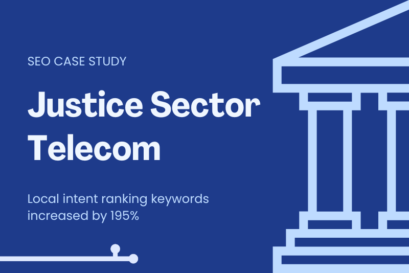 justice telecom SEO case study